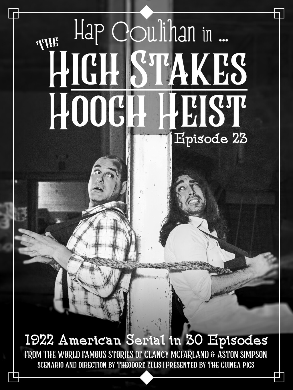 Filmposter for The High Stakes Hooch Heist